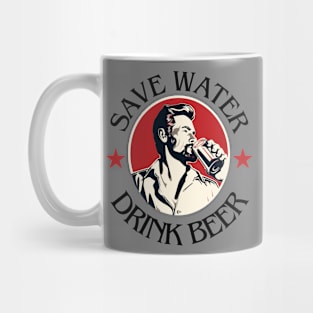 Save Water Drink Beer Design Mug